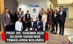 Prof. Dr. Yasemin Açık, Silikon Vadisi’nde Temaslarda Bulundu