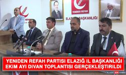 Yeniden Refah Partisi Elazığ İl Başkanlığı Ekim Ayı Divan Toplantısı Gerçekleştirildi.