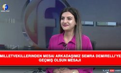 Milletvekillerinden Mesai Arkadaşımız Semra Demirelli’ye Geçmiş Olsun Mesajı