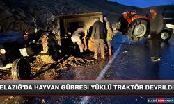 Elazığ'da Hayvan Gübresi Yüklü Traktör Devrildi