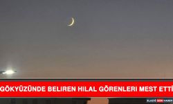 Gökyüzünde Beliren Hilal Görenleri Mest Etti