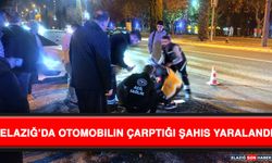 Elazığ’da Otomobilin Çarptığı Şahıs Yaralandı