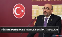 Türkiye’den İsrail’e Petrol Sevkiyatı İddiaları