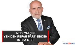 Nebi Yalçın, Yeniden Refah Partisinden İstifa Etti