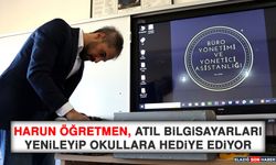 Harun Öğretmen, Atıl Bilgisayarları Yenileyip Okullara Hediye Ediyor