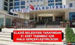 Elazığ Belediyesi Tarafından, 21 Adet Taşınmaz İçin İhale Gerçekleştirilecek