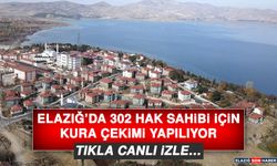 Elazığ’da 302 Hak Sahibi İçin Kura Çekimi Yapılıyor