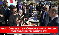 Fırat Üniversitesi Öğrenci Toplulukları Tanıtım Günleri Düzenledi