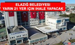 Elazığ Belediyesi, Yarın 21 Yer İçin İhale Yapacak