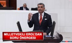 Milletvekili Erol’dan Soru Önergesi