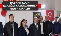 Başkan Koca: Elazığlı Yazarlarımıza Sahip Çıkalım