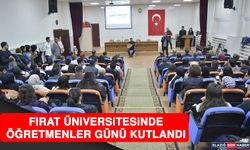 Fırat Üniversitesinde Öğretmenler Günü Kutlandı