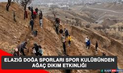 Elazığ Doğa Sporları Spor Kulübünden Ağaç Dikim Etkinliği