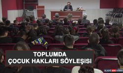 Toplumda Çocuk Hakları Söyleşisi