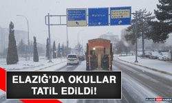 ELAZIĞ’DA OKULLAR TATİL EDİLDİ!