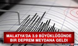 Malatya’da 3.9 Büyüklüğünde Deprem