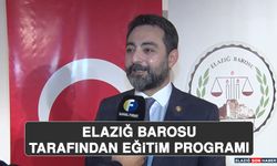 Elazığ Barosu Tarafından Eğitim Programı