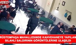 Rüstempaşa Mahallesinde Kahvehaneye Yapılan Silahlı Saldırının Görüntülerine Ulaşıldı