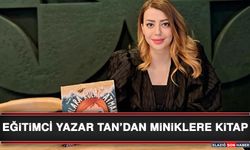 Eğitimci Yazar Tan’dan Miniklere Kitap