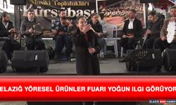 Elazığ Yöresel Ürünler Fuarı Yoğun İlgi Görüyor