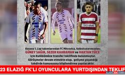 23 Elazığ Fk’lı Oyunculara Yurtdışından Teklif