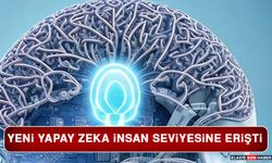 Yeni Yapay Zeka İnsan Seviyesine Erişti