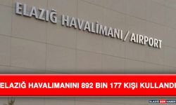 Elazığ Havalimanını 892 Bin 177 Kişi Kullandı