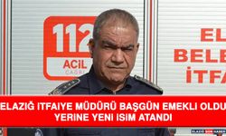 Elazığ İtfaiye Müdürü Başgün Emekli Oldu Yerine Yeni İsim Atandı