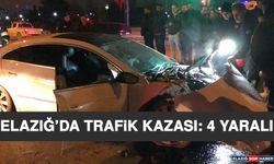 Elazığ’da Trafik Kazası: 4 Yaralı