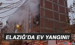 Elazığ’da Ev Yangını