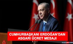 Cumhurbaşkanı Erdoğan'dan Asgari Ücret Mesajı