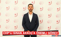 CHP’li Sinan Akkoç’a Önemli Görev