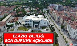 Elazığ Valiliği Son Durumu Açıkladı!