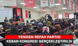 Yeniden Refah Partisi Keban Kongresi Gerçekleştirildi