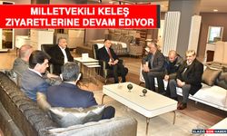 Milletvekili Keleş Ziyaretlerine Devam Ediyor