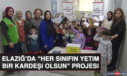 Elazığ’da “Her Sınıfın Yetim Bir Kardeşi Olsun” Projesi