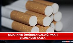 Sigaranın Ömürden Çaldığı Vakit Bilinenden Fazla