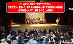 Elazığ Belediyesi’nin Düzenlediği Farkındalık Etkinliğine Geniş Katılım Sağlandı