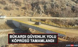 Bükardı Güvenlik Yolu Köprüsü Tamamlandı