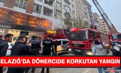 Elazığ’da Dönercide Korkutan Yangın