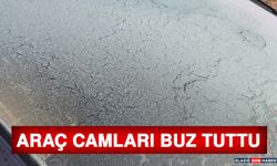 Araç Camları Buz Tuttu