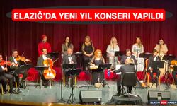 Elazığ’da Yeni Yıl Konseri Yapıldı