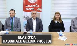 Elazığ’da Hasbihale Geldik Projesi