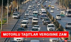 Motorlu Taşıtlar Vergisi'ne Zam