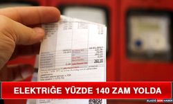 Elektriğe Yüzde 140 Zam Yolda