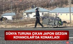 Dünya Turuna Çıkan Japon Gezgin Kovancılar’da Konakladı