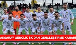 Aksaray Gençlik SK’dan Gençleştirme Kararı