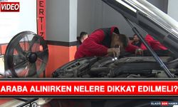 Araba Alınırken Nelere Dikkat Edilmeli?