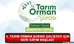 4. Tarım Orman Şurası Çalıştayı İçin Geri Sayım Başladı