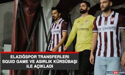 Elazığspor Transferleri Squid Game ve Asırlık Kürsübaşı İle Açıkladı